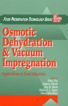 Osmotic Dehydration & Vacuum Impregnation