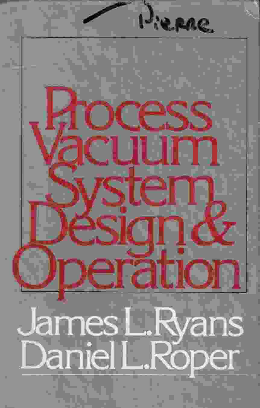 Process Vacuum System Design & Operation